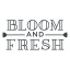 Bloom and Fresh